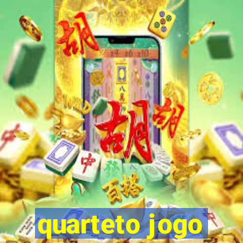 quarteto jogo